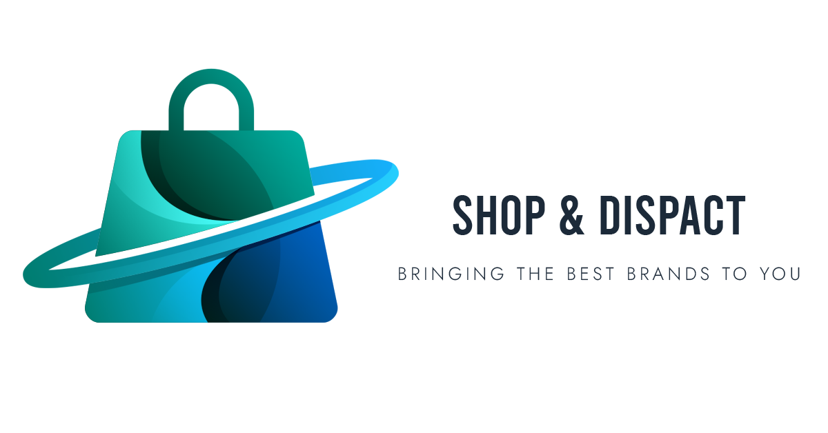 Shop & Dispatch : Bringing the best brands to you